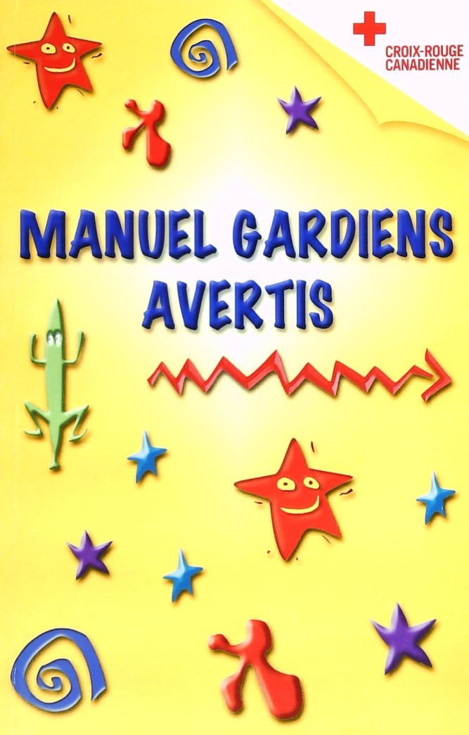 Livre Manuel Gardiens Avertis - Croix-Rouge (Livre d'occasion) - ISBN 1584801638