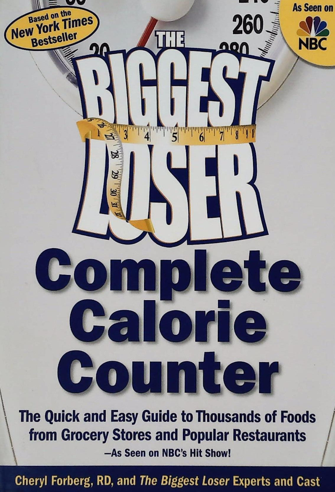 Livre The Biggest Loser : Complete Calorie Counter (Livre neuf) - ISBN 1594865957
