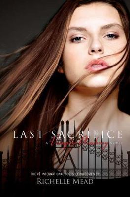 Livre Last Sacrifice - Richelle Mead (Livre d'occasion) - ISBN 1595143068