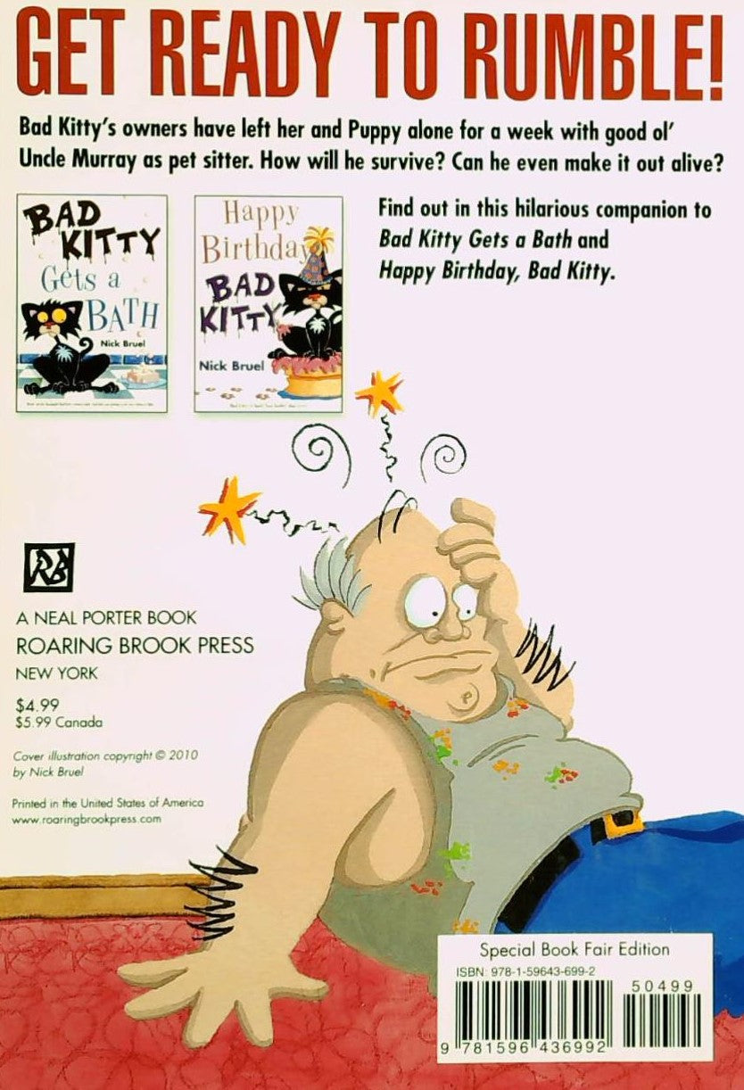Livre Bad Kitty Vs Uncle Murray: The Uproar at the Front Door - Nick Bruel (Livre d'occasion) - I...