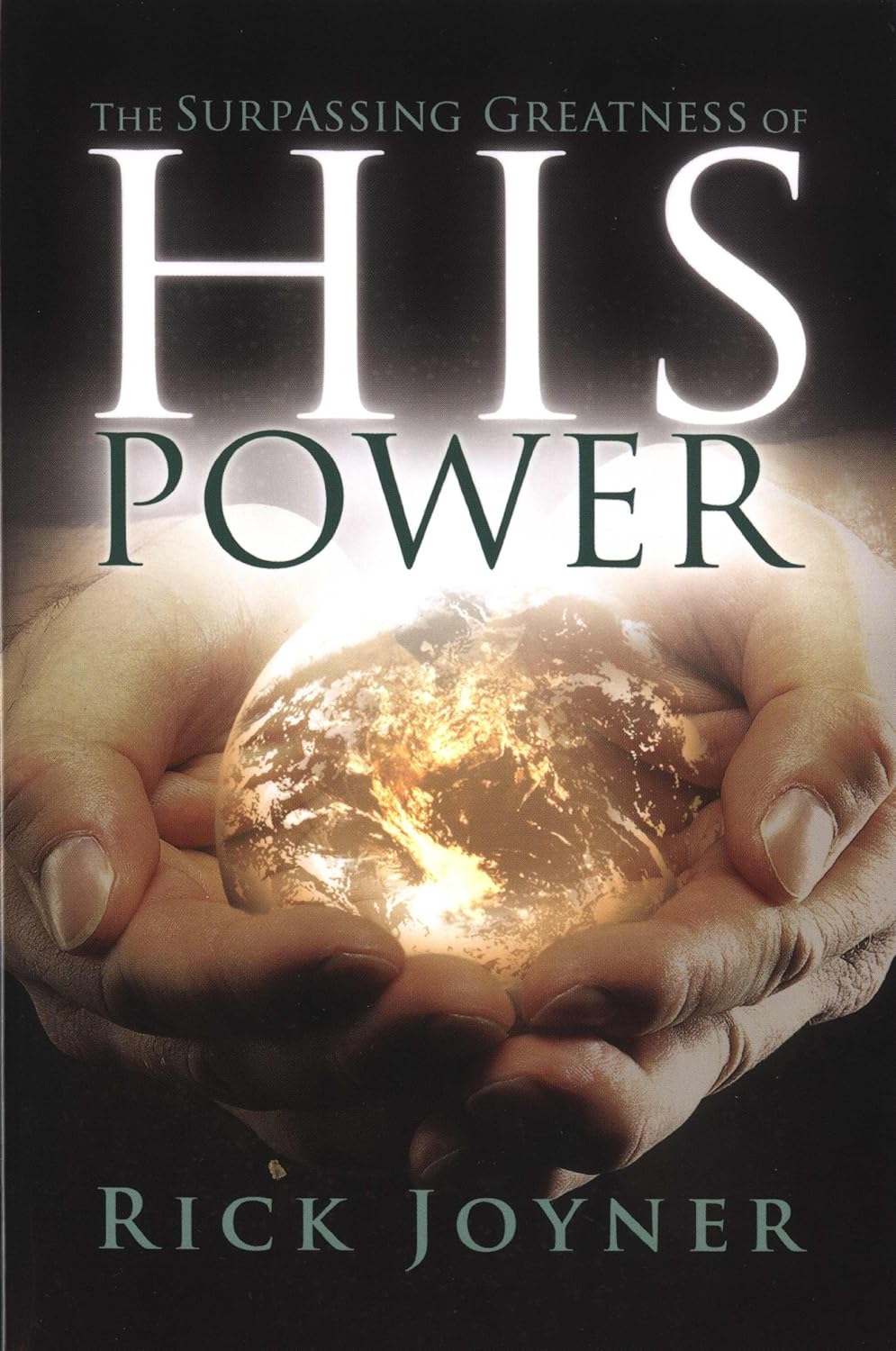 Livre The Surpassing Greatness of His Power - Rick Joyner (Livre d'occasion) - ISBN 159933979X