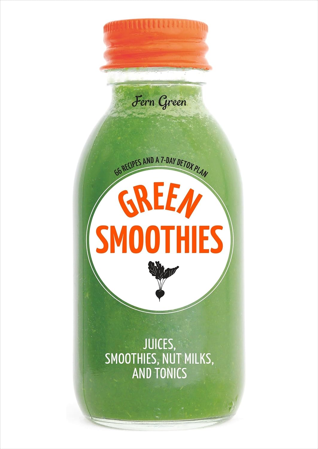 Livre Green Smoothies : Juices, Smoothies, Nut Milks, And Tonics - Fern Green (Livre d'occasion) ...