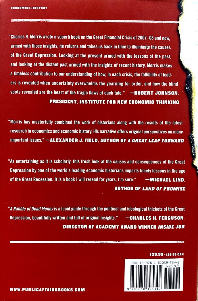 Livre A Rabble of Dead Money: The Great Crash and the Global Depression: 19291939 - Charles R. M...