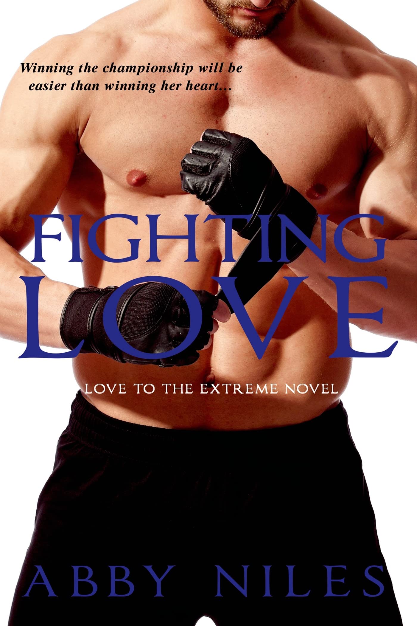 Livre Fighting Love - Abby Niles (Livre d'occasion) - ISBN 1622660471