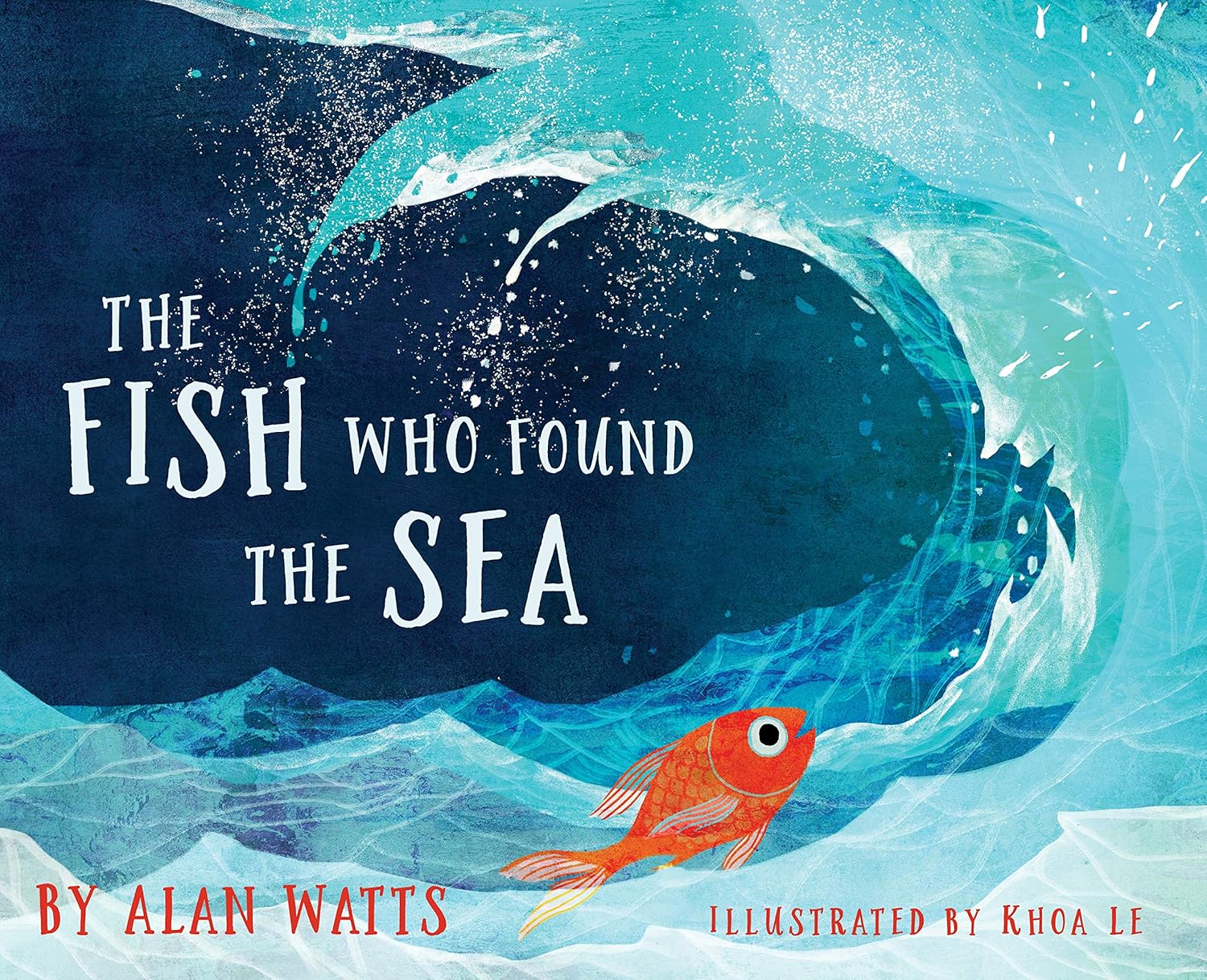 Livre The Fish Who Found the Sea - Alan Watts (Livre d'occasion) - ISBN 1683642899