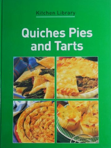 Livre Quiches, Pies And Tarts (Kitchen Library) (Livre d'occasion) - ISBN 1740459318
