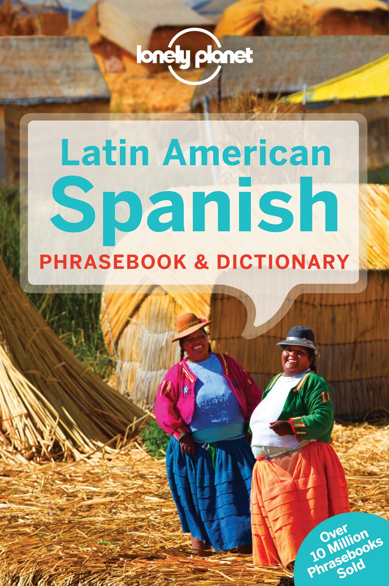 Livre Lonely Planet Latin American Spanish Phrasebook & Dictionary - Lonely Planet (Livre neuf) -...
