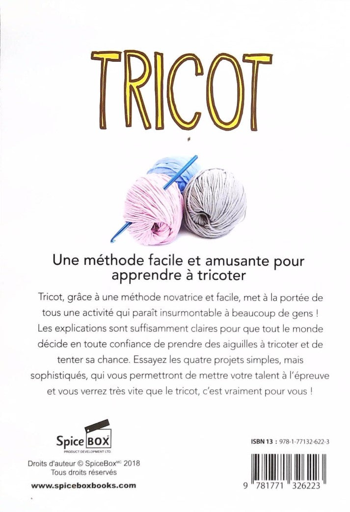 Tricot : Une méthode facile et amusante pour apprendre le tricot (Livre seulemenet)