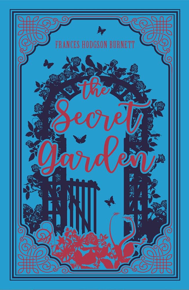Paper Mill Classics : The Secret Garden - Frances Hodgson Burnett
