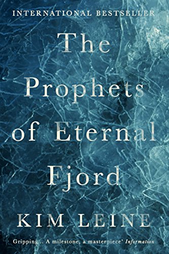 Livre The Prophets Of Eternal Fjord - Kim Leine (Livre d'occasion) - ISBN 1782396675
