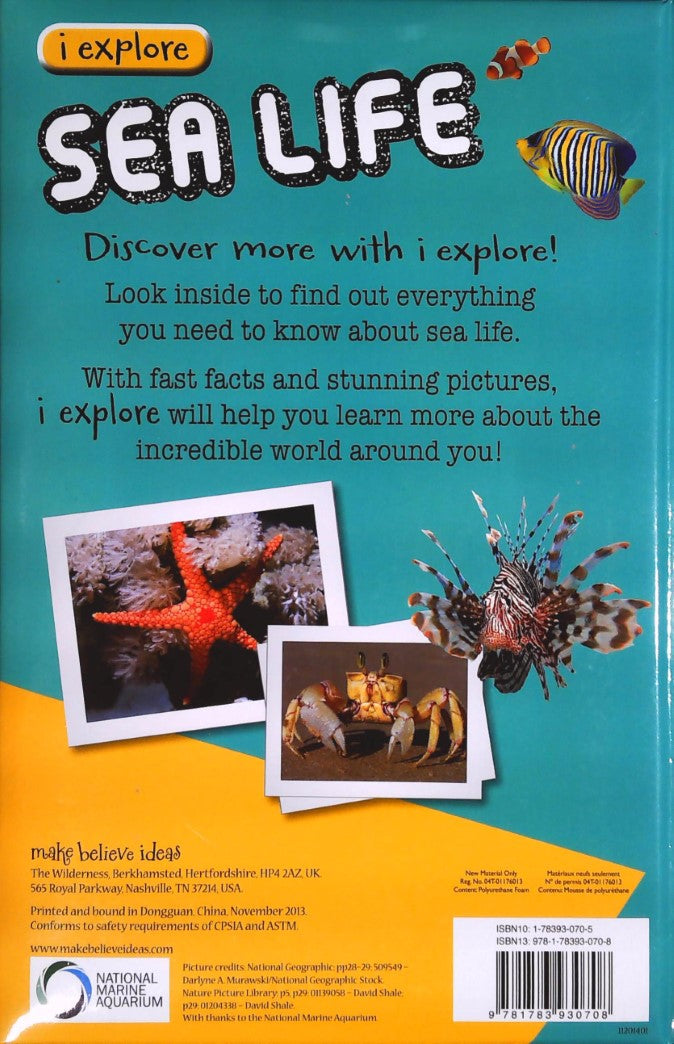 I Explore : The Extraordinary Truth About Sea Life (Sarah Creese)