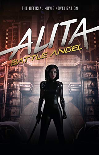 Alita: Battle Angel - Pat Cadigan