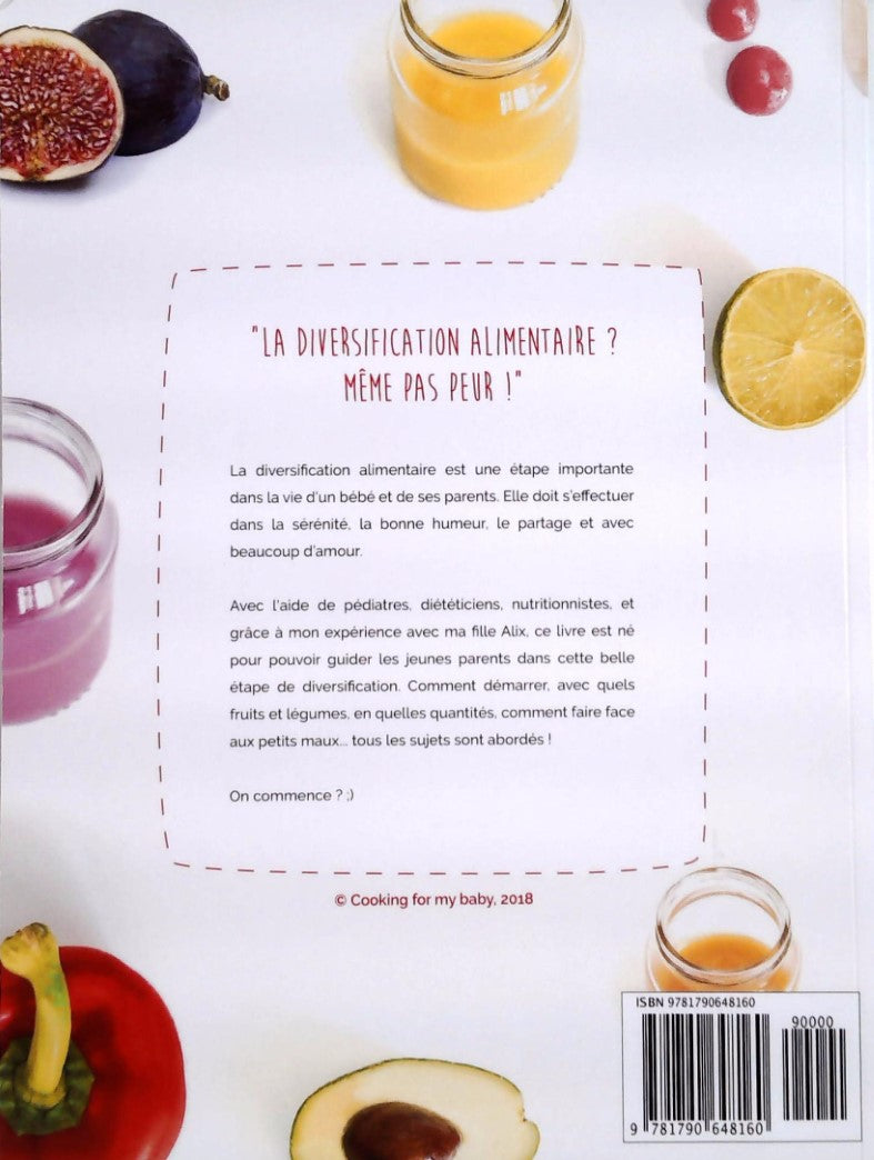Livre La diversification alimentaire? Même pas peur! - Céline Laurent (Livre d'occasion)