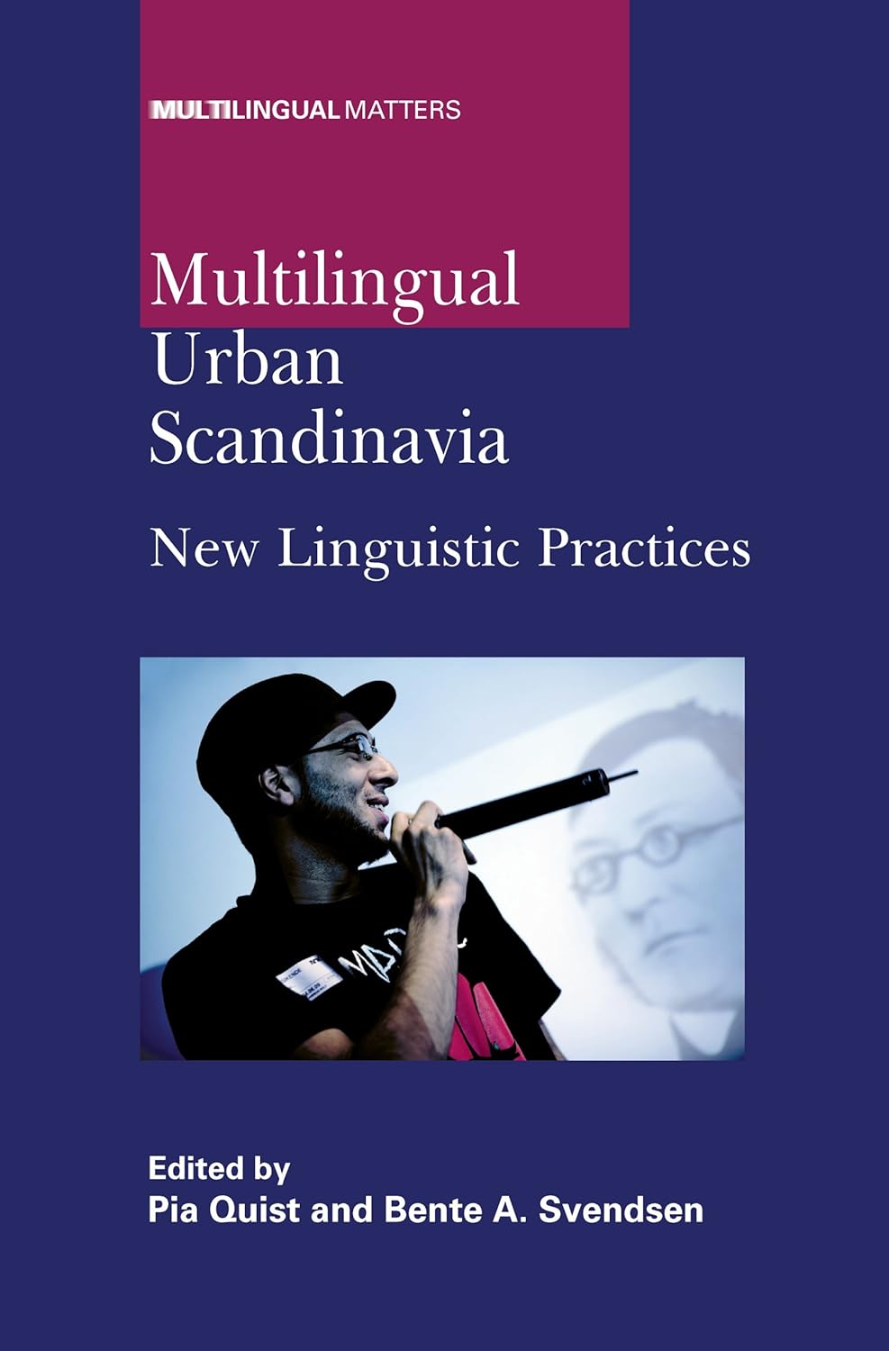 Livre Multilingual Urban Scandinavia : New Linguistic Practices - Pia Quist (Livre d'occasion) - ...