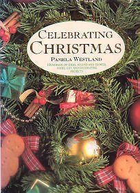 Livre Celebrating Christmas - Pamela Westland (Livre d'occasion) - ISBN 1873762364