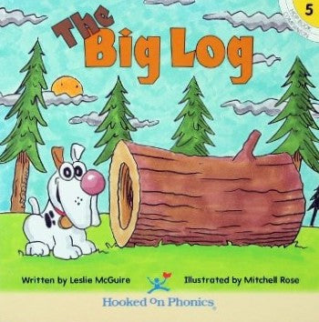 Hooked on Phonics # 5 : The Big Log