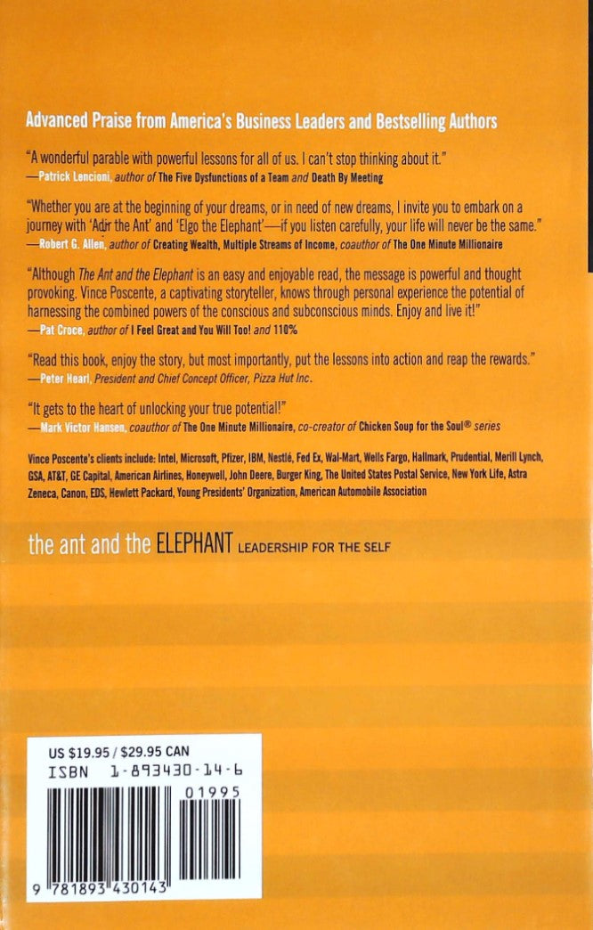 Livre The Ant And The Elephant: Leadership For The Self: A Parable And 5-step Action Plan To Tran...