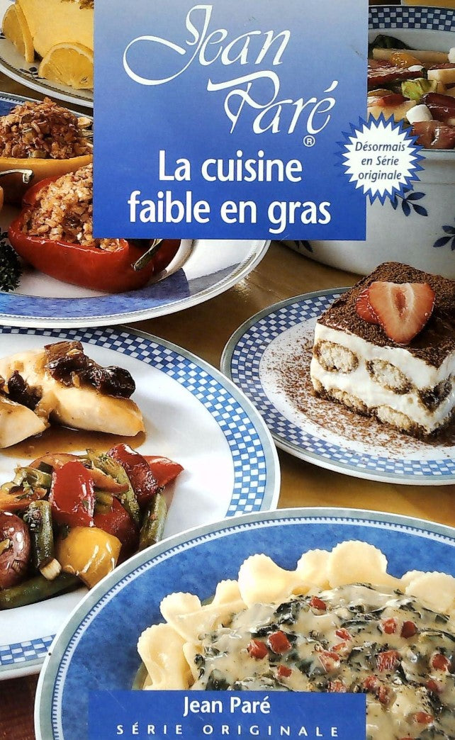 Livre La cuisine faible en gras - Jean Paré (Livre d'occasion) - ISBN 1895455863