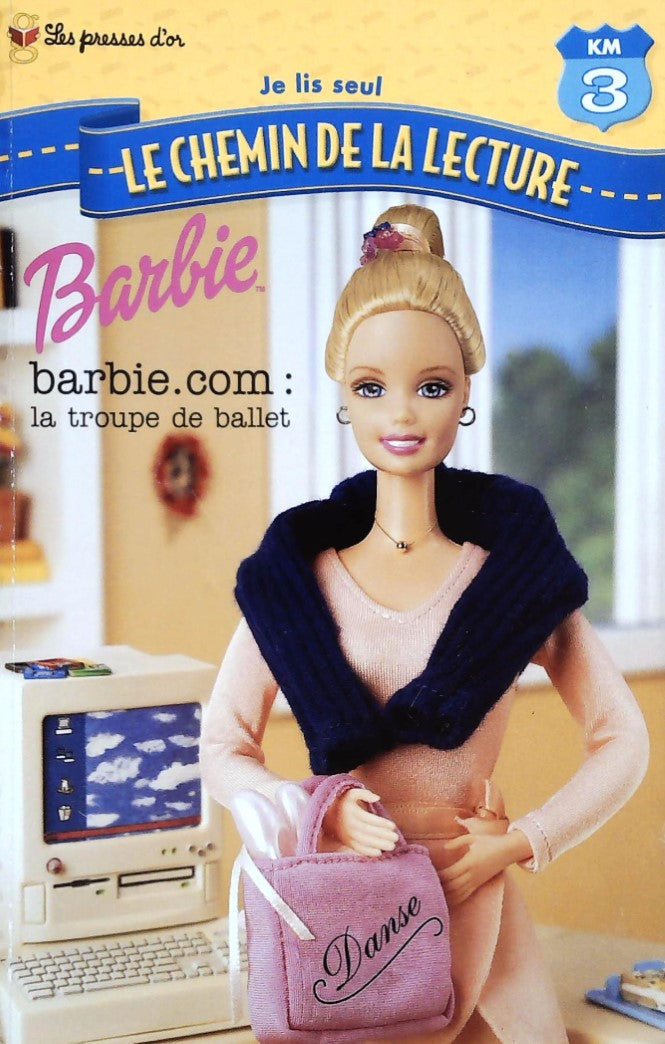 Livre Barbie.com : La troupe de ballet (Livre d'occasion) - ISBN 1896420850