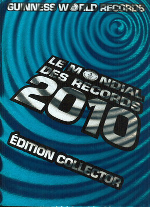 Le Mondial des Records Guinness 2010