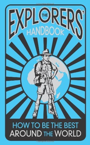 Livre The Explorers' Handbook How To Be The Best Around The World (Anita Ganeri) (Livre...
