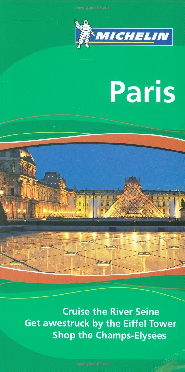Michelin Green Guide: Paris, 6th Edition
