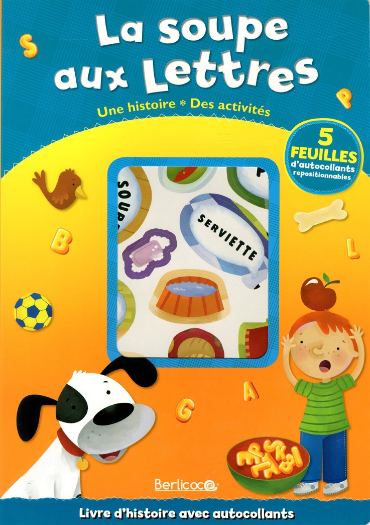 Livre La soupe aux lettres : Une histoire, des activités - Collectif (Livre d'occasion)