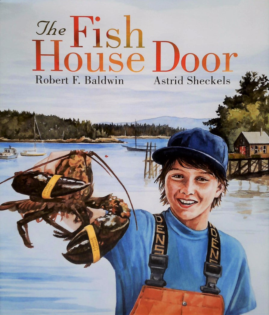 Livre The Fish House Door - Robert F. Baldwin (Livre neuf) - ISBN 1934031305