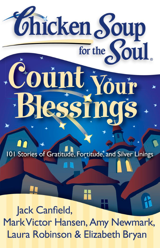 Livre Chicken Soup for the Soul: Count Your Blessings - Jack Canfield (Livre d'occasion) - ISBN 1...