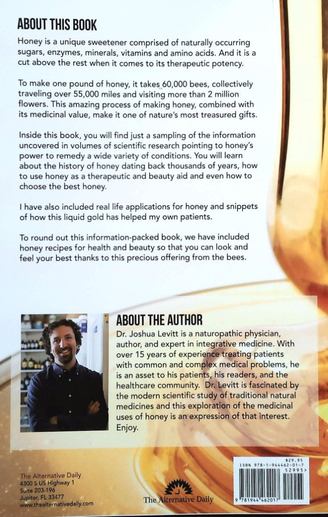 Livre The Honey Phenomenon : How This Liquid Gold Heals Your Ailing Body - Collectif (Livre neuf)...