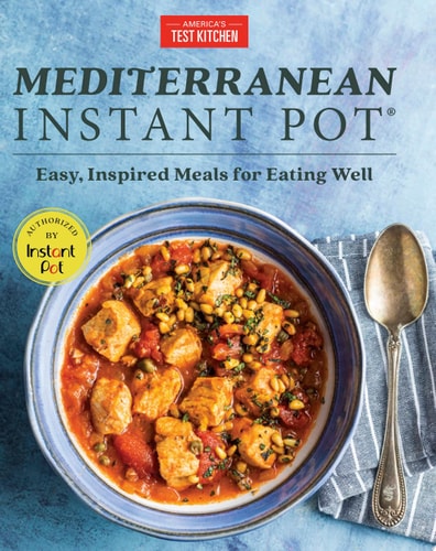 Livre Mediterranean Instant Pot : Easy, Inspired Meals For Eating Well (America's Test Kitchen)...