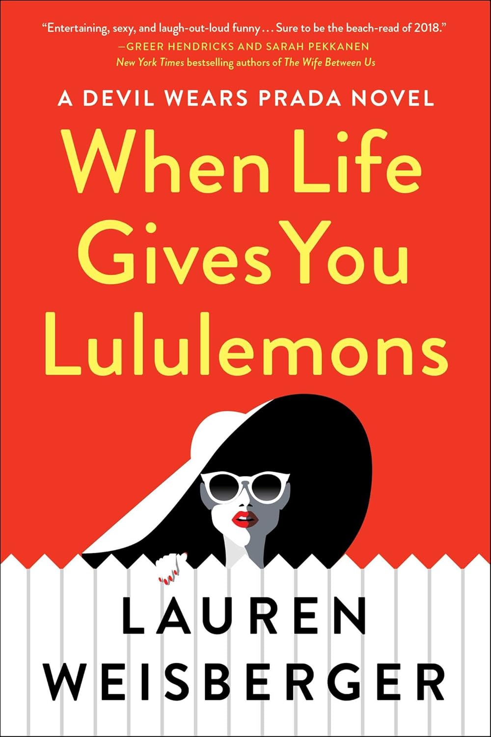 Livre When Life Gives You Lululemons - Lauren Weisberger (Livre d'occasion) - ISBN 1982101350