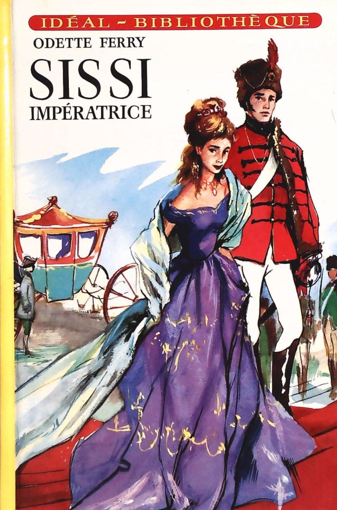 Livre ISBN 2010024680 Sissi impératrice (Odette Ferry)