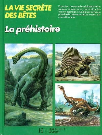 Livre La préhistoire (Livre d'occasion) - ISBN 2010043162