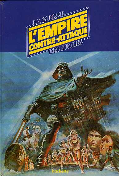 Livre La guerre des étoiles : L'empire contre-attaque (Livre d'occasion) - ISBN 2010077296