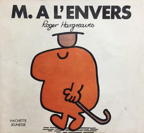 Monsieur Madame : M. À L'Envers - Roger Hargreaves