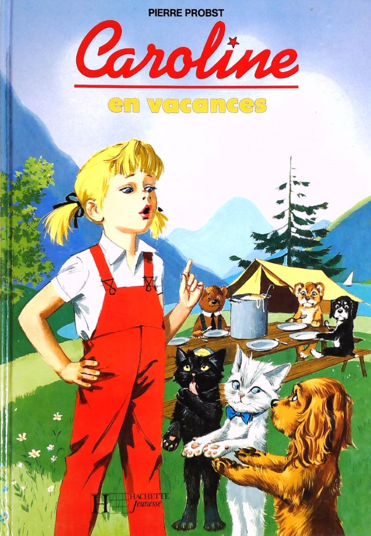 Livre ISBN 2010104358 Caroline : Caroline en vacances (Pierre Probst)