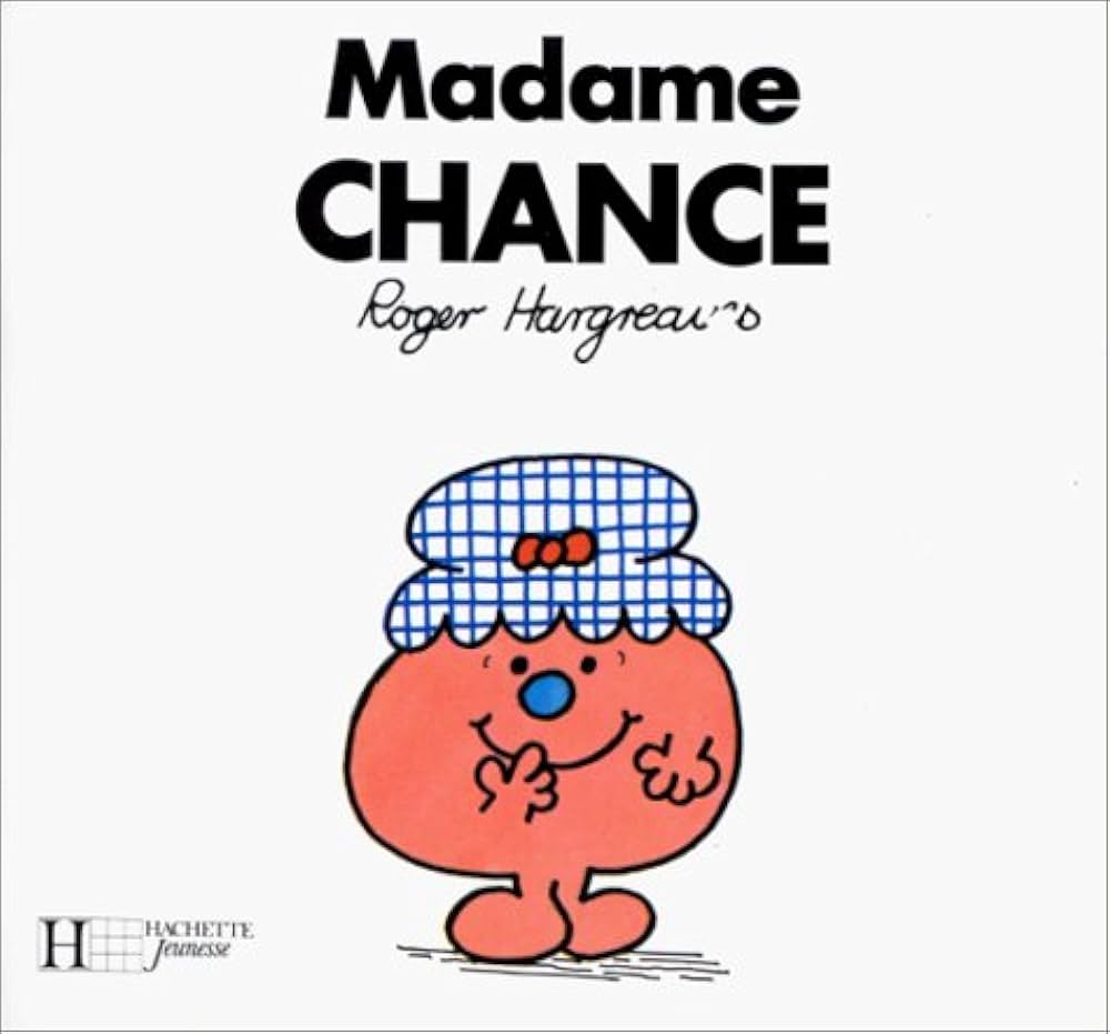 Monsieur Madame : Madame Chance - Roger Hargreaves