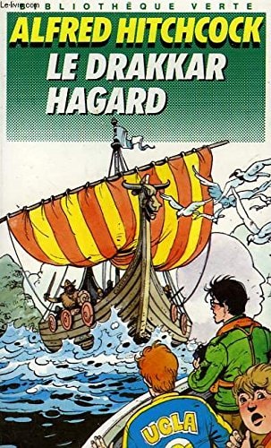 Livre Bibliothèque Verte : Le drakkar hagard (Alfred Hitchcock) (Livre d'occasion) - ISBN 2010133536
