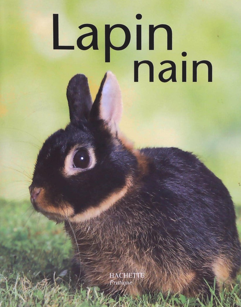 Livre ISBN 2010174011 Le lapin nain (Monika Wegler)