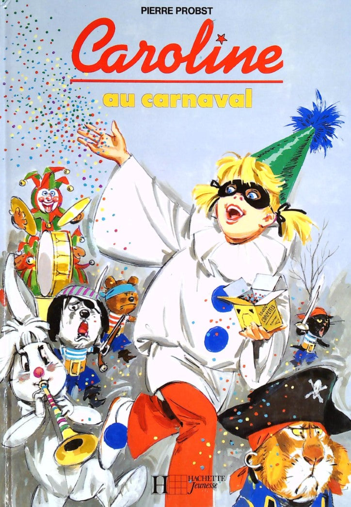 Livre ISBN 2010192958 Caroline : Caroline au carnaval (Pierre Probst)