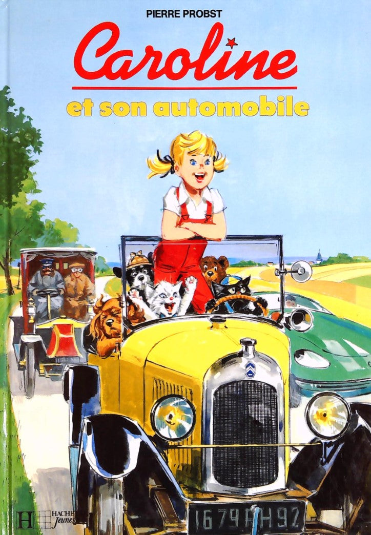 Livre ISBN 2010203488 Caroline : Caroline et son automobile (Pierre Probst)