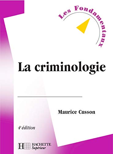 Livre La criminologie - Maurice Cusson (Livre d'occasion) - ISBN 2011457122