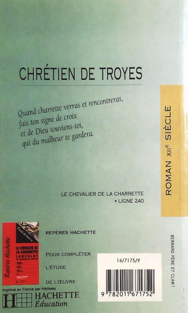 Livre Classiques Hachette : Lancelot ou Le Chevalier de la charrette (Chrétien de Troyes,...