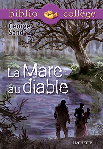 Biblio collège : La mare au diable - George Sand