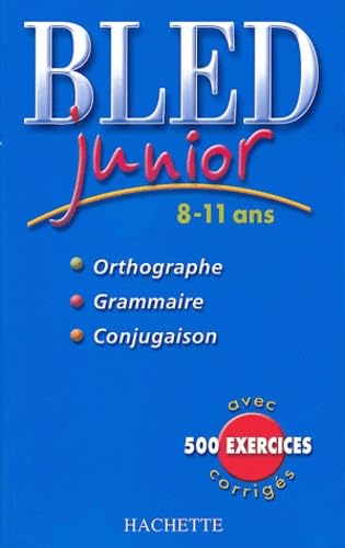 Livre Bled Junior 8-11 ans - Daniel Berlion (Livre d'occasion) - ISBN 2011689848