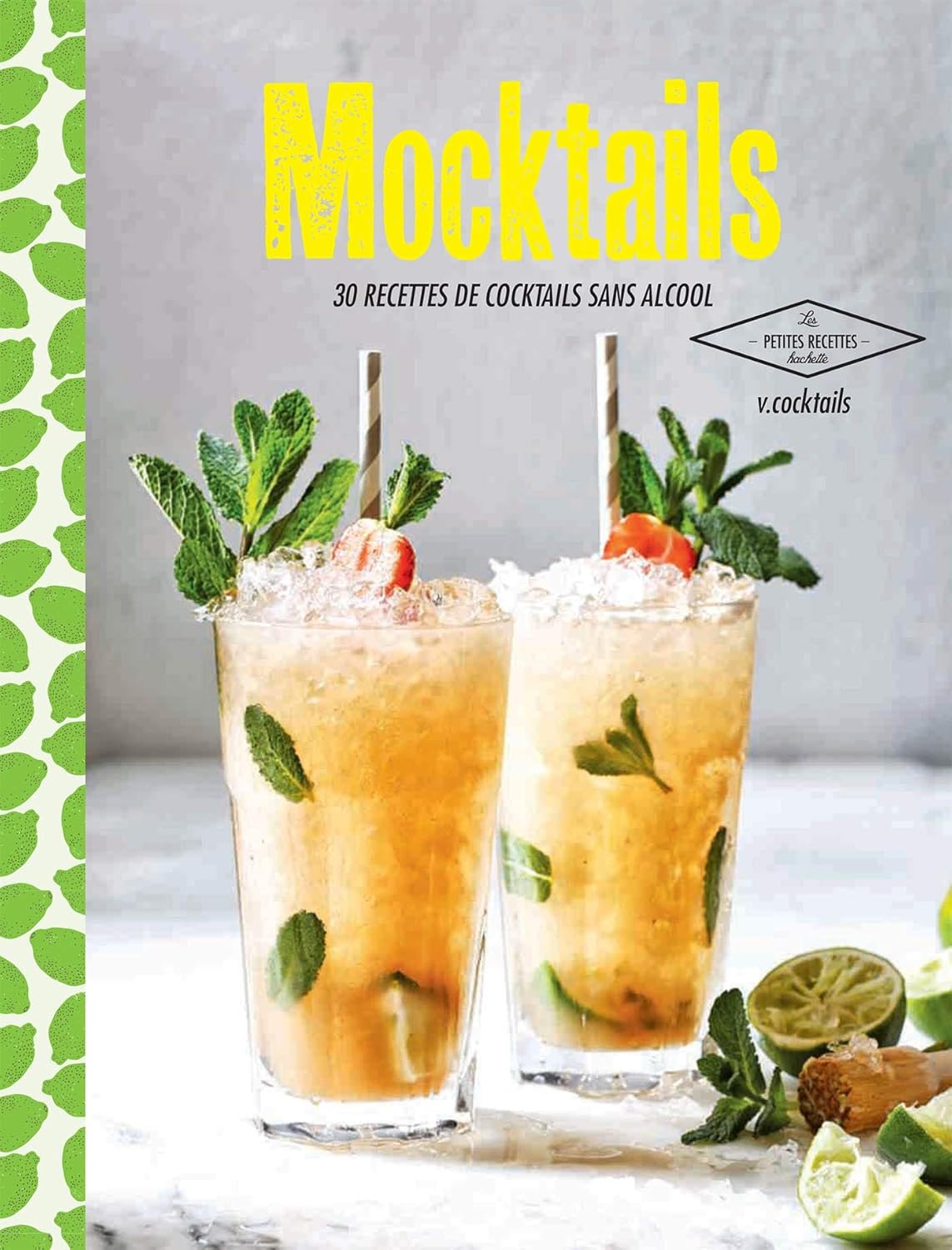 Livre Mocktails : 30 Recettes de cocktails sans alcool (Livre d'occasion) - ISBN 2011714079