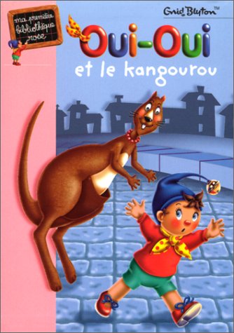 Livre Oui-Oui et le kangourou - Enid Blyton (Livre d'occasion) - ISBN 2012001998