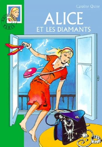 Livre Alice et les diamants - Caroline Quine (Livre d'occasion) - ISBN 2012003680
