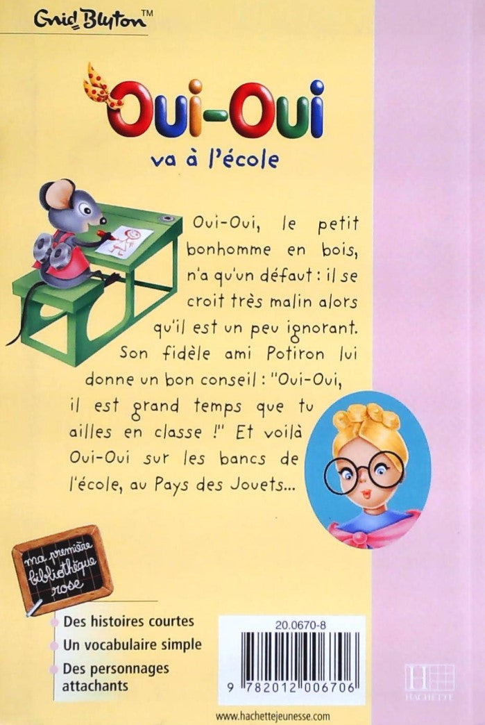 Livre Oui-Oui va à l'école - Enyd Blyton (Livre d'occasion) - ISBN 2012006701